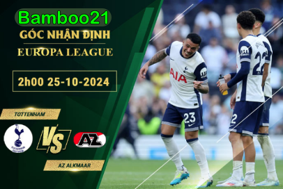 Phân tích chi tiết tỷ lệ kèo Tottenham vs AZ Alkmaar