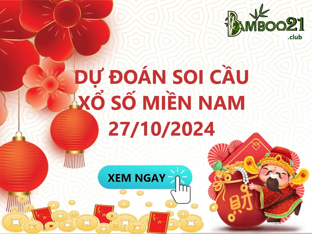 Soi Cầu XSMN 27/10/2024