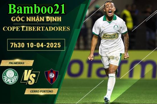 soi kèo Palmeiras vs Cerro Porteno