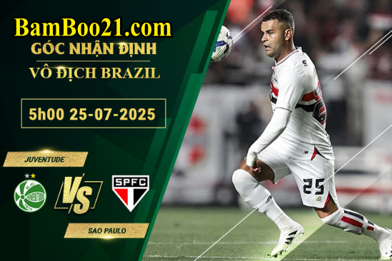 Soi kèo Juventude vs Sao Paulo, 5h00 ngày 25/7/2025