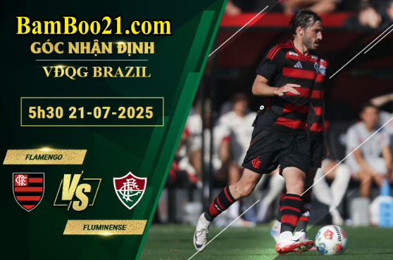 Soi kèo Flamengo vs Fluminense, 5h30 ngày 21/7/2025