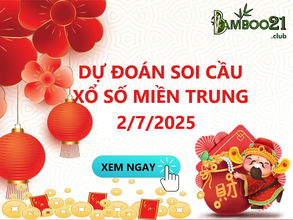 Soi Cầu XSMT 2/7/2025