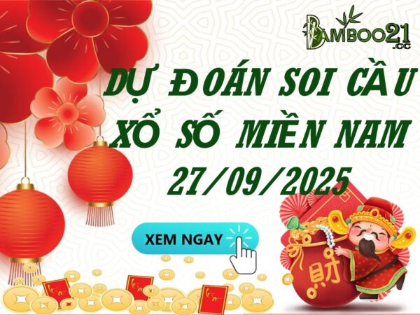 Soi Cầu XSMN 27/09/2025