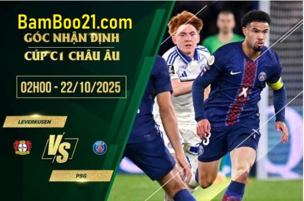 Soi kèo Leverkusen vs PSG, 2h00 ngày 22/10/2025
