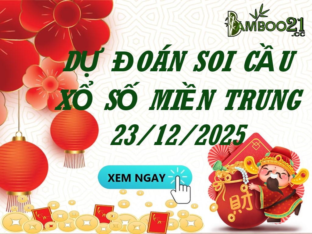 Soi Cầu XSMT 23/12/2025