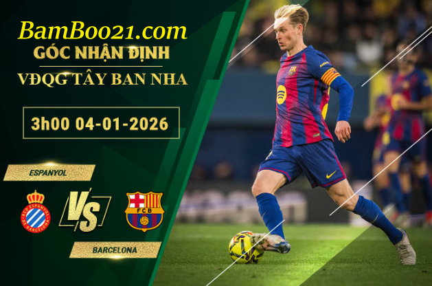 Soi kèo Espanyol vs Barcelona, 3h00 ngày 4/1/2026