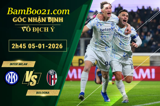 Soi kèo Inter Milan vs Bologna, 2h45 ngày 5/1/2026